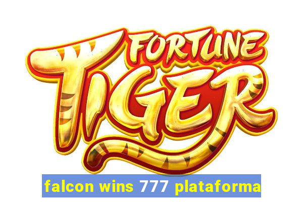 falcon wins 777 plataforma